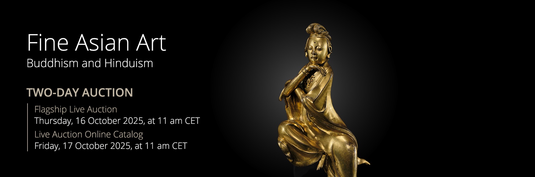 TWO-DAY AUCTION: Fine Asian Art, Buddhism and Hinduism